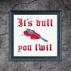 Cut Your Heart Out With A Spoon - Robin Hood Prince of Thieves Cross Stitch Pattern