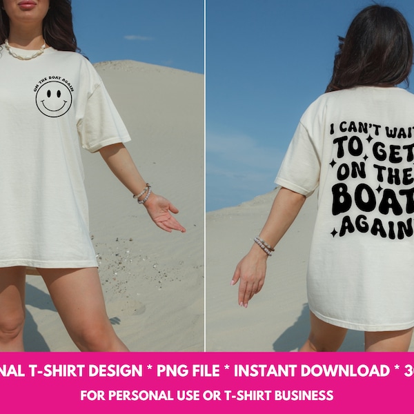 On The Boat Again | T-Shirt PNG | Jake Owen| Summer T-Shirt Design|Country Music Lyrics|Sublimation|Pocket Design Included|Original Designer