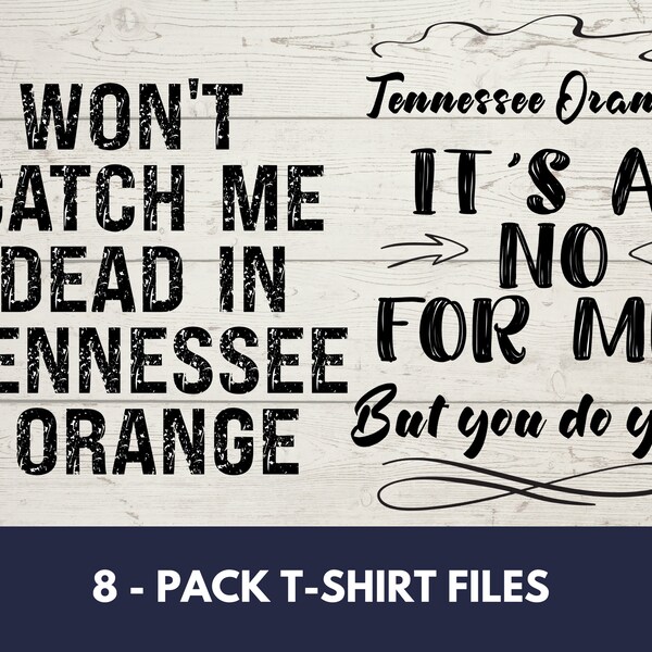 Tennessee Orange  | T-Shirt PNG | Sublimation | DTF Printing | Alabama Fan Shirt | Auburn Fan Shirt | SEC Football | Original File