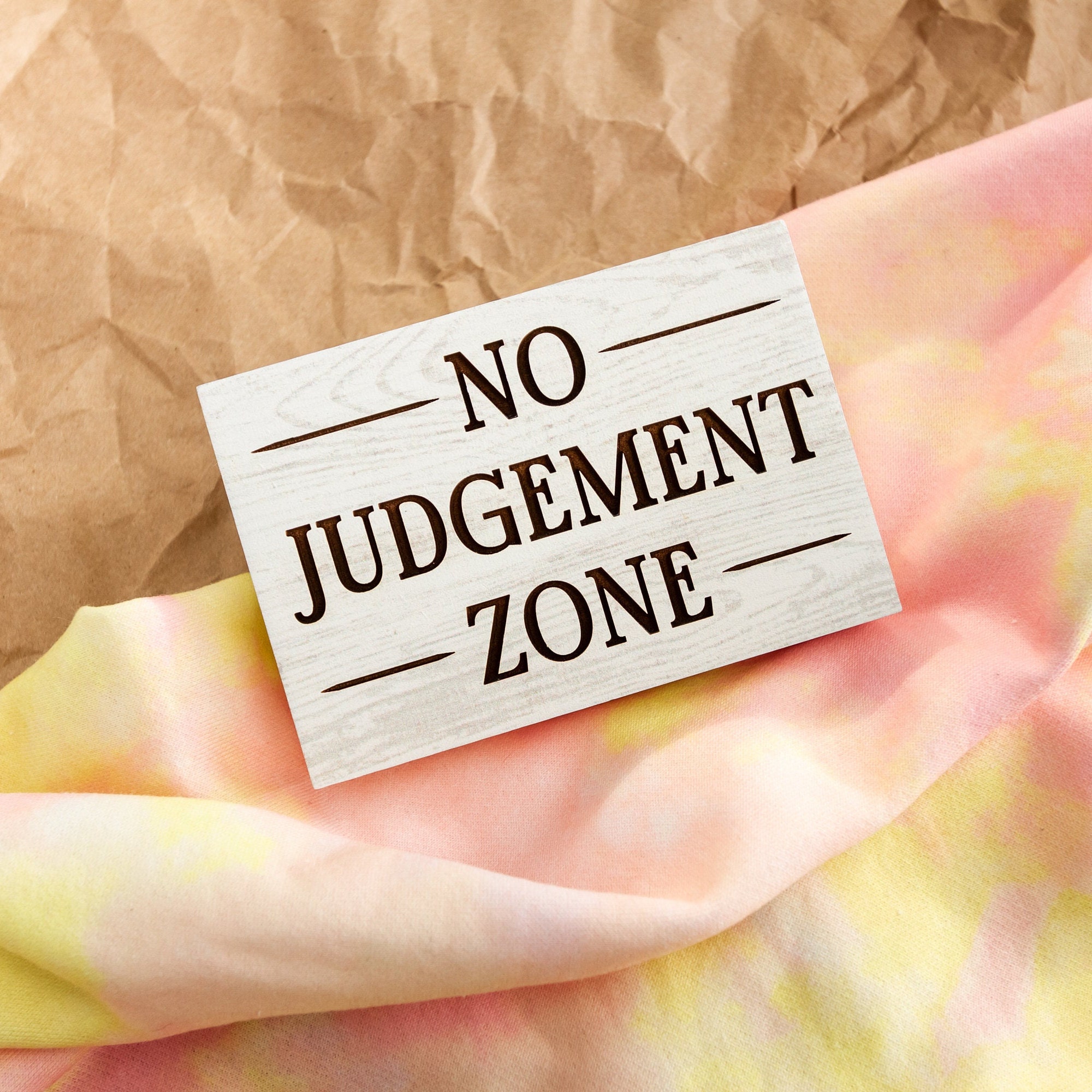 No Judgement Zone Block Sign