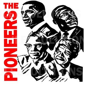 May include: Black and white illustration of four men's faces. The text "THE PIONEERS" is in red on the left side of the image.