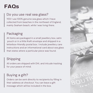 May include: FAQs about sea glass jewelry, including information about the source of the sea glass, packaging, shipping, and gift options.