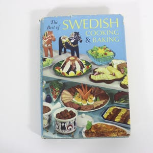 1966 The Best of Swedish Cooking & Baking hard Cover Cookbook