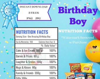 Birthday Boy Nutrition Facts Label, Custom Label, Instant Download, Chip Bag, Party Favor