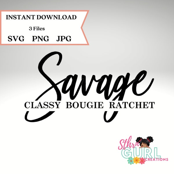 Savage Classy Bougie Ratchet SVG