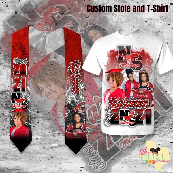 May include: A white t-shirt with a red and black graphic design featuring the text "Class of 2021" and "Mustangs". The graphic also includes a photo of a graduate wearing a cap and gown. The t-shirt is paired with a red and black graduation stole with the text "Karinne" and "Class of 2021" and "Mustangs".
