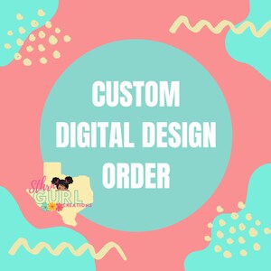 Custom Design File, Custom Sublimation Design, Custom All-Over 3D Design, Designs Done For You