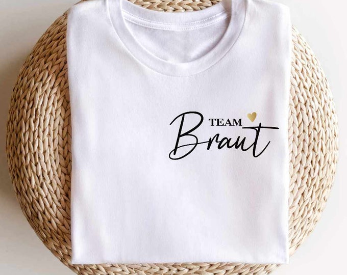 T-Shirt Team Braut WOOD MEETS COLOR - Pour Mariée Et Demoiselles D'Honneur