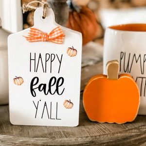 Mini Cutting Board Fall Tiered Tray Decor HAND CUTstands alone Pumpkin Fall Y'all Sign Fall Kitchen Farmhouse image 6