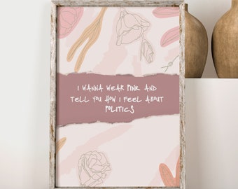 Wear Pink Taylor Swift Printable | Miss Americana Print, Female Empowerment Print, Taylor Swift Print, Feminist Wall Art, Political Print