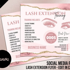 May include: Pink and gold social media flyer for lash extension training. The flyer includes training details, a special price, and booking information. The design features lash illustrations and the text "Lash Extension Training".