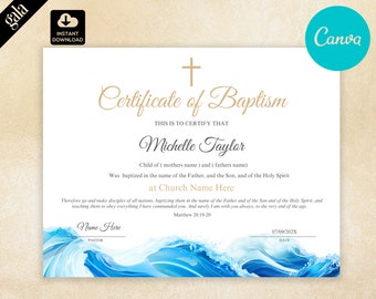 May include: A baptism certificate with a gold cross and text. The certificate includes the words "Certificate of Baptism" and "Michelle Taylor." A blue wave design is at the bottom. The Canva logo is in the upper right corner.