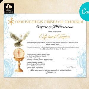 May include: A certificate of Full Communion with a dove, chalice, and cross design. The certificate includes the text "Michael Taylor" and "Ordo Initiationis Christianae Adultorum". The background has a light blue watercolor effect.