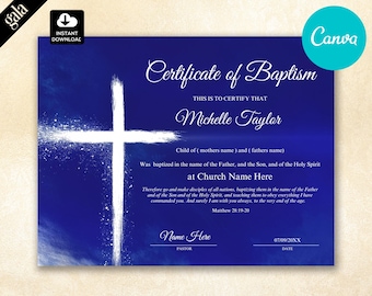 May include: A blue certificate with a white cross and text. The certificate reads "Certificate of Baptism" and includes spaces for the child's name, parents' names, and church information. The Canva logo is in the upper right corner.