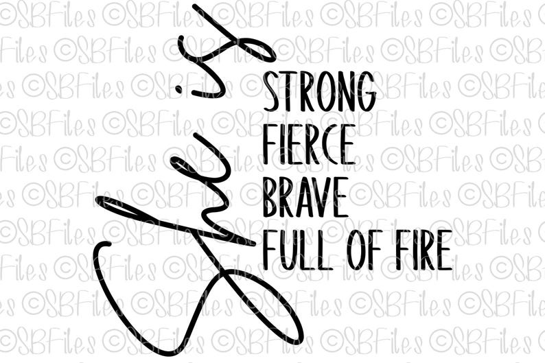She Is Strong SVG, Fierce Svg, Brave Png, Strong Women, Svg Files For Cricut, Svg For Shirts, Png Designs, Png Files For Sublimation Digital image 1