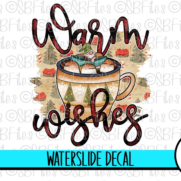 Gnome Christmas Water Slide Decal, Ceramic Decal, Warm Wishes Christmas Decoration, Hot Cocoa Cup Decal, Tumbler Decal Waterslide Images