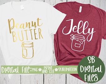 Peanut Butter and Jelly Svg, Honeymooon Shirts, Sublimation Png, Big Sister, Best Friend Svg Files For Cricut, Silhouette, Best Friend Svg