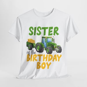 Sister of the Birthday Boy Sublimation Transfer, Green Tractor Farm Theme, Ready to Press Print for Matching Toddler Birthday Party Outfit