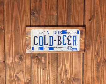 Cold Beer Sign: Recycled License Plate Wall Art