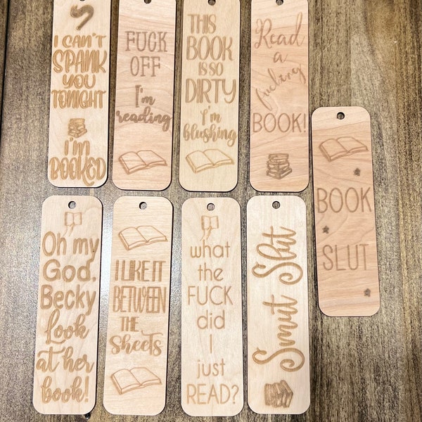 9 Naughty/Adult Bookmarks, 8 Nice bookmarks, laser cut, engraved wood