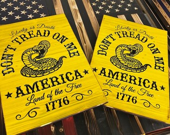 Don’t Tread On Me Rustic Sign
