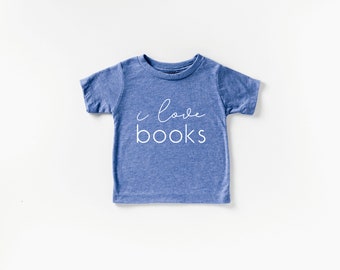 I Love Books Infant, Toddler & Youth Shirt | Back to School Preschool Tee | Homeschool | Children's School Shirt | I Love Reading Tee