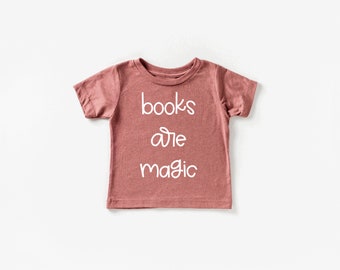 Books are Magic | Infant, Toddler & Youth Tee | Children's Back to School Tee | Unisex School Tshirt | Bookworm | I Love to Read Tshirt