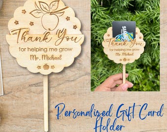 Gift Card Holder, Teacher Appreciation Gift, Gift for Teachers, Plant Stake, Teacher Gift Card, Thank you gift for teachers, Helping Me Grow