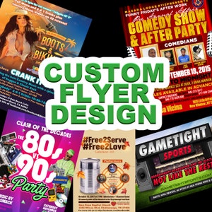 Custom Flyer Design Service : Holiday, Birthday, Event, Parties Etc. Template Included with Purchase