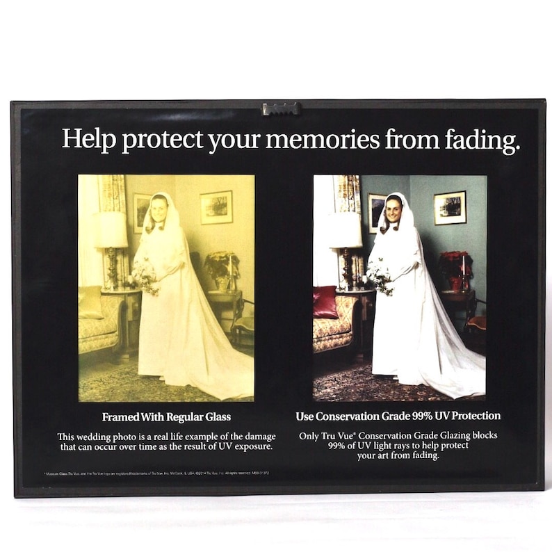May include: Two wedding photos, one faded and one protected by UV-resistant glass. The text reads "Help protect your memories from fading." "Framed with regular glass" and "Use Conservation Grade 99% UV Protection".