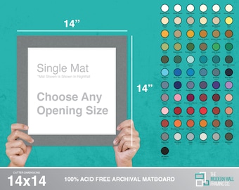 May include: A 14x14 inch single mat board for framing artwork. The mat board is acid free and archival quality. The mat board is shown in the color Nightfall. The image shows a color chart of different mat board colors. The text "Choose Any Opening Size" is displayed on the mat board.