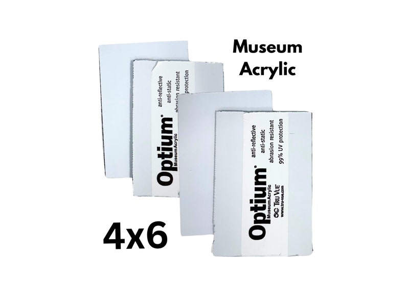 Archival Museum Grade Tru Vue Optium Acrylic glass cover 4x6 size. Anti-reflective, anti-static, abrasion resistant, 99% UV protection.