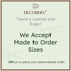 Square promotional graphic with text reading "Decordec - Need a custom size Rugs? We Accept Made to Order Sizes".