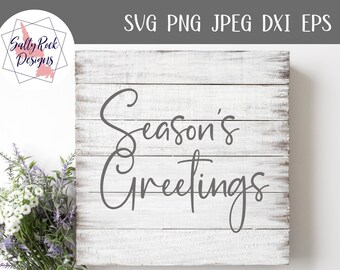 Season's Greeting svg,Season's Greeting sign svg,Season's Greetings decal svg,Seasons Greetings stencil svg,Christmas svg,Christmas sign svg