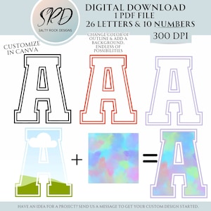 May include: A black and white outline of the letter A with a thick border. The letter A is shown in red and purple with a thick border. The letter A is shown with a blue sky and green grass background. The letter A is shown with a colorful watercolor background. The text "CUSTOMIZE IN CANVA" is shown in black text. The text "SPD SALTY ROCK DESIGNS" is shown in black text. The text "DIGITAL DOWNLOAD 1 PDF FILE 26 LETTERS & 10 NUMBERS 300 DPI" is shown in black text. The text "CHANGE COLOR OF OUTLINE & ADD A BACKGROUND. ENDLESS OF POSSIBILITIES" is shown in black text. The text "HAVE AN IDEA FOR A PROJECT? SEND US A MESSAGE TO GET YOUR CUSTOM DESIGN STARTED." is shown in black text.