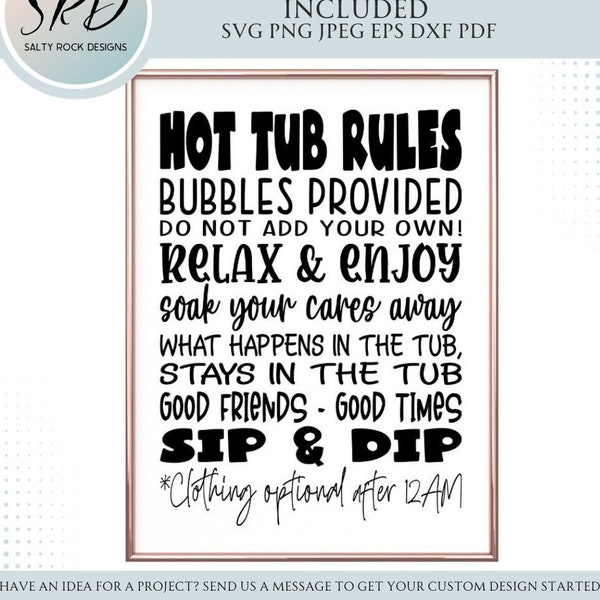 Hot Tub Rules Svg, Hot tub sign svg, hot tub digital download, spa sign svg, funny hot tub decor, funny hot tub svg, hot tub rules sign