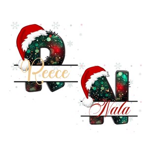 May include: Two Christmas-themed letter designs, each with a Santa hat. The letter "R" has the name "Reece" below it, and the letter "N" has the name "Nala" below it. The letters are decorated with red, green, and gold glitter.