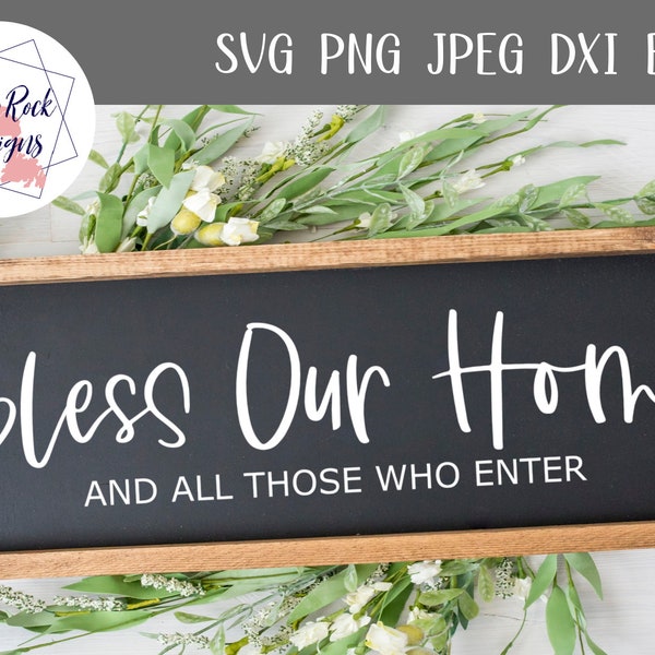 Bless This Home SVG | Blessed svg | Farmhouse sign svg | Farmhouse svg | Bless this home  svg | Bless Our Nest svg | New Home gift