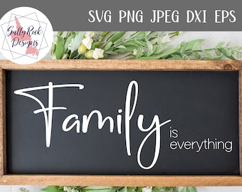 family is everything svg,wood sign,family wood sign,gift for family, home decor,rustic home decor,rustic wall decor,family wall art