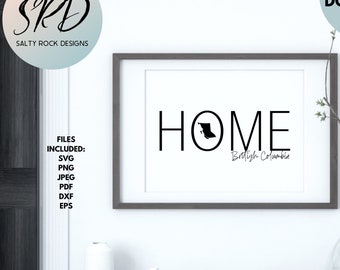 British Columbia Svg, BC svg, British Columbia home svg, Canada Digital Files, British Columbia Cut Files, British Columbia keychain