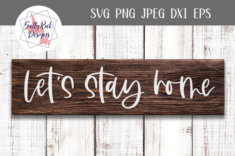 Free Free 237 Home Decor Signs Svg SVG PNG EPS DXF File