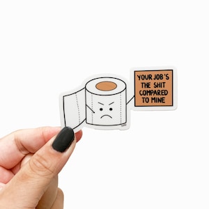 Toiletpapier Job Sticker - 3 "Vinyl Sticker, Gag Gifts, Pun Stickers, Funny Stickers, 2020 Sticker Grappig, Quarantaine Stickers voor Planners