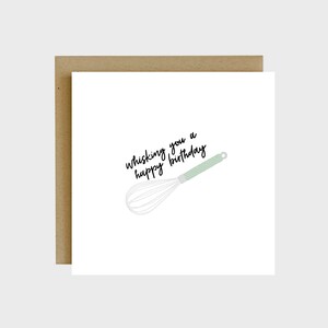 Whisking You A Happy Birthday Cheeting Card - Biglietti di compleanno divertenti, Biglietti divertenti per gli amici, Regali da forno, Amici di giochi di parole, Regali di cucina