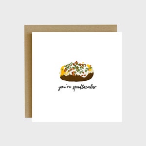 You're Spudtacular Pun Greeting Card - Foodie Cards, Funny Cards for Friends, Funny Anniversary Cards, Cute Cards for Friends, Birthday Card
