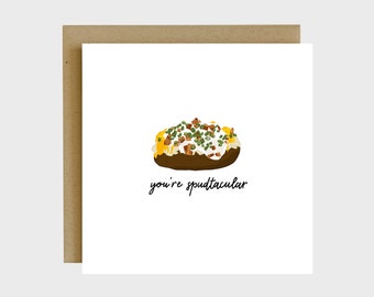 You're Spudtacular Pun Greeting Card - Foodie Cards, Funny Cards for Friends, Funny Anniversary Cards, Cute Cards for Friends, Birthday Card