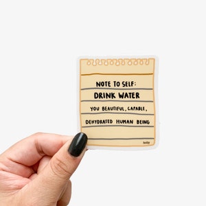 Nota para mim mesmo, adesivo para beber água - adesivo de vinil de 3", presentes engraçados para amigos, adesivos de lembrete, adesivos engraçados, adesivos para garrafas de água