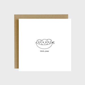 Perra, Guisantes Pun Tarjeta de Saludo - Tarjetas Divertidas Humor, Tarjetas Divertidas para Amigos, Pun Tarjetas Cumpleaños, Citas de Aniversario Divertido para Amigos