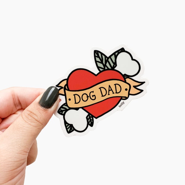 Dog Dad Tattoo Sticker - 3" Vinyl Sticker, Dog Dad Gift, Funny Stickers for Laptop, Water Bottle Stickers, Matte Stickers for Hydroflask