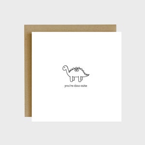 Usted es Dino-Mite Pun Tarjeta de Saludo - Pun Tarjetas Amigos, Tarjetas de Cumpleaños Divertidos, Tarjetas Bonitas para Amigos, Diseño de Tarjeta Simple, Tarjetas de Amor para él
