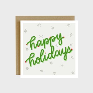 Happy Holidays Greeting Card - Holiday Gifts, Simple Holiday Cards, Cards For Christmas, Pretty Christmas Cards, Christmas Gifts